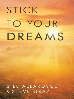 cover image of Stick to your Dreams